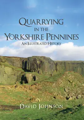 Read: Quarrying in Book the Yorkshire Pennines