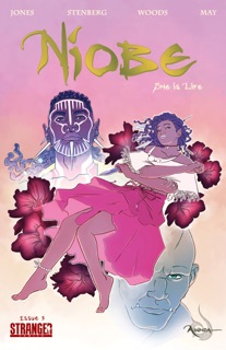 Niobe: She Is Life #3 by Sebastian A. Jones