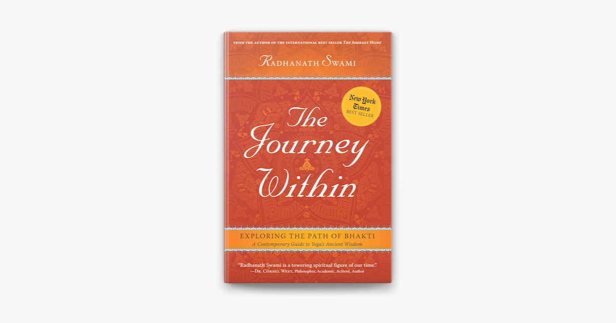 The Journey Within - Swami Radhanath The Journey Within - Swami Radhanath