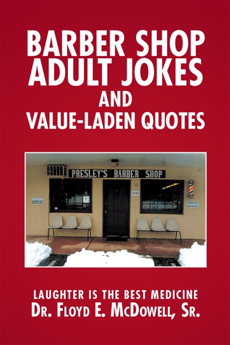 Barber Shop Adult Jokes and Value-Laden Quotes