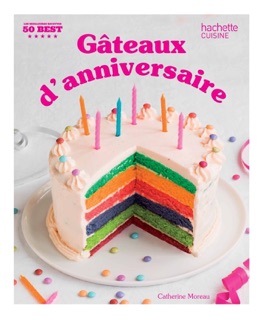 Gâteaux d'anniversaire by Catherine Moreau