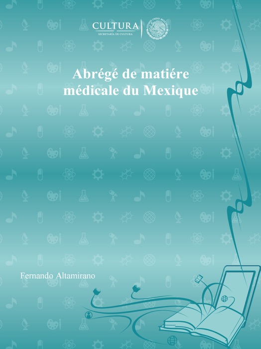 Abrégé de matiére médicale du Mexique