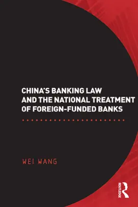 Read: China's Banking Law and Book the National Treatment of Foreign-Funded Banks