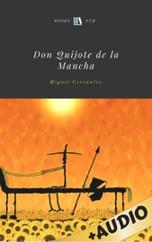 Don Quijote de la Mancha - Miguel de Cervantes