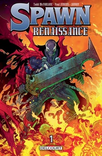 Spawn - Renaissance T01 by Paul Jenkins, Tood Mc Farlane & Jonboy Meyers
