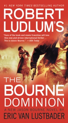 Robert Ludlum's (TM) The Bourne Dominion