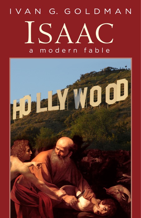 Isaac: A Modern Fable