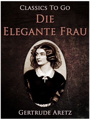 Die elegante Frau