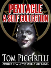 Pentacle: A Self Collection - Tom Piccirilli