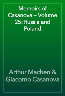 Read: Memoirs of Casanova — Volume 25: Russia and Book Poland