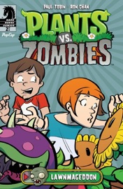 Plants vs. Zombies: Lawnmageddon #2 - Paul Tobin