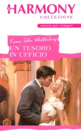 Un tesoro in ufficio - Karen Toller Whittenburg