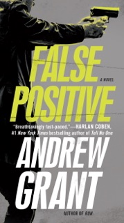 False Positive by Andrew Grant