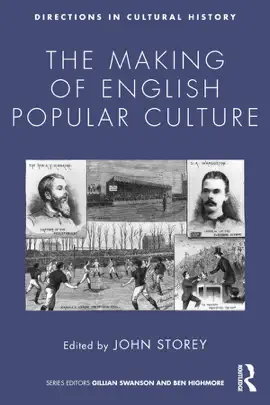 The Making of English Popular Culture