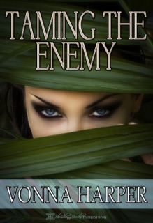 Taming the Enemy by Vonna Harper