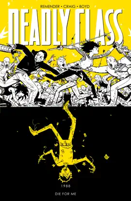 Read: Deadly Class Vol. Book 4
