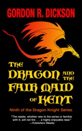 The Dragon and the Fair Maid of Kent - Gordon R. Dickson