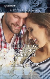 The Village Doctor's Marriage - Abigail Gordon