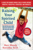 Mary Sheedy Kurcinka - Raising Your Spirited Child, Third Edition artwork