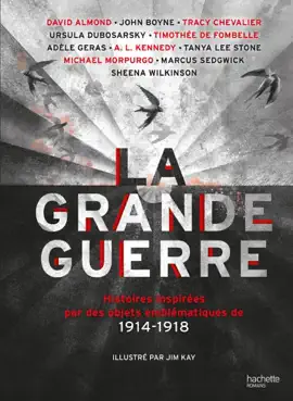 Read: LA GRANDE Book GUERRE - Histoires inspirées par des objets emblématiques de 1914-1918
