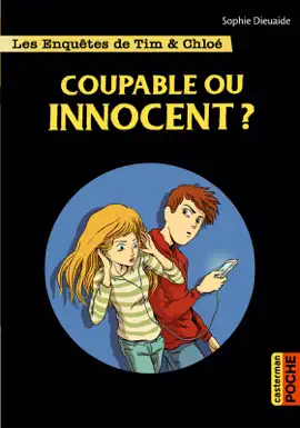 Read: Les enquêtes de Book Tim et Chloé (Tome 8) - Coupable ou innocent ?