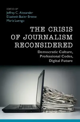 Read: The Crisis Book of Journalism Reconsidered