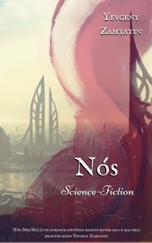 Nós - Yevgeny Zamyatin