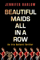 Jennifer Harlow - Beautiful Maids All in a Row artwork