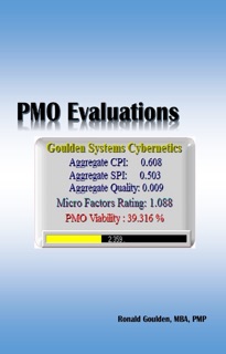 PMO Evaluations by Ronald N. Goulden, MBA, PMP