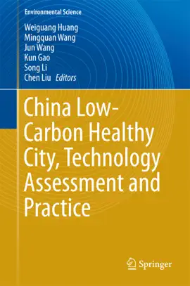 Read: Book China Low-Carbon Healthy City, Technology Assessment and Practice