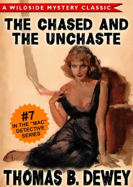 Read: Mac Detective Series Book 07: The Case of the Chased and the Unchaste