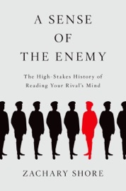 A Sense of the Enemy - Zachary Shore