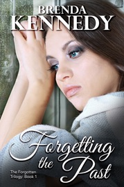 Forgetting the Past - Brenda Kennedy