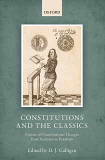Constitutions and the Classics by Denis Galligan