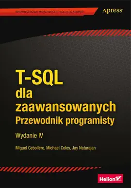 Read: T-SQL dla zaawansowanych. Przewodnik programisty. Wydanie IV Book