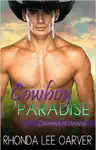 Cowboy Paradise by Rhonda Lee Carver Book Summary, Reviews and Downlod