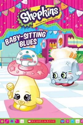 Read: Baby-Sitting Blues Book (Shopkins)