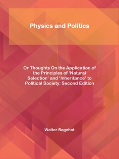 Physics and Politics by Walter Bagehot