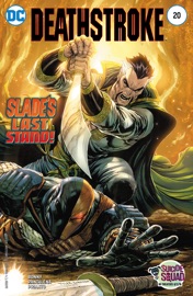 Deathstroke (2014-) #20 - James Bonny & Paolo Pantalena