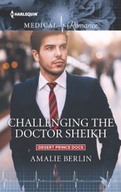 Challenging the Doctor Sheikh - Amalie Berlin