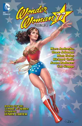 Read: Book Wonder Woman '77 Vol. 1
