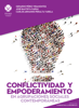 Conflictividad y empoderamiento en agrupaciones sociales contemporáneas - José Bautista Farías, Carlos Armando Peralta Varela & Gerardo Pérez Viramontes