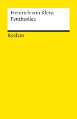 Penthesilea. Ein Trauerspiel