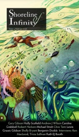 Shoreline of Infinity 4 - Gary Gibson, Andrew J Wislon, Caroline Grebbell, Robert Neilson, Michael Stroh, Clive Tern, Holly Schofield, Lewis Grassic Gibbon, Shelly Bryant, Benjamin Dodds & Ruth EJ Booth