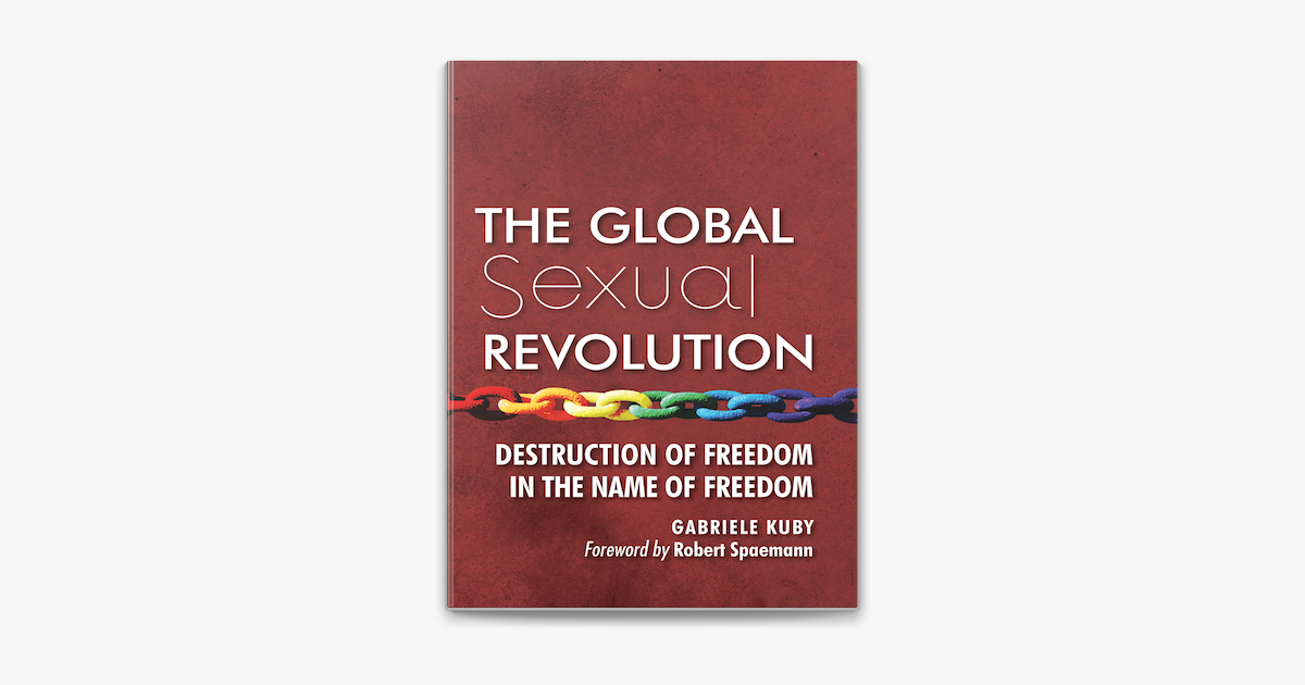 ‎the Global Sexual Revolution By Gabriele Kuby Ebook Apple Books 1334