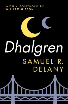 Read: Dhalgren