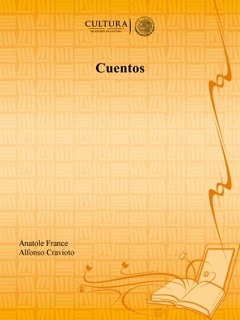 Cuentos by Anatole France & Alfonso Cravioto