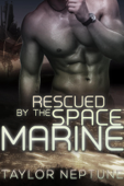 Rescued by the Space Marine Book Cover