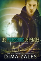 Les Pousseurs de pensée (Les Dimensions de l’esprit : Tome 2) ebook Download