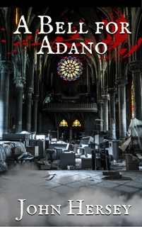 A Bell for Adano by John Hersey